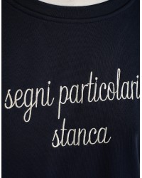 Felpa "Segni Particolari: Stanca"